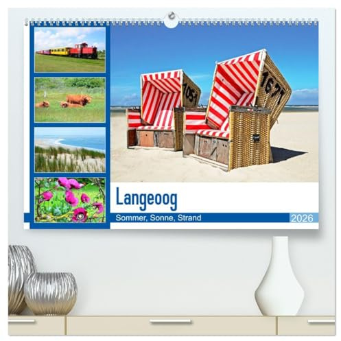 Langeoog - Sommer, Sonne, Strand (hochwertiger Premium Wandkalender 2026 DIN A2 quer), Kunstdruck in Hochglanz: Der Inselsommer mit vielen Sonnenstunden macht Lust auf Meer! (CALVENDO Orte)