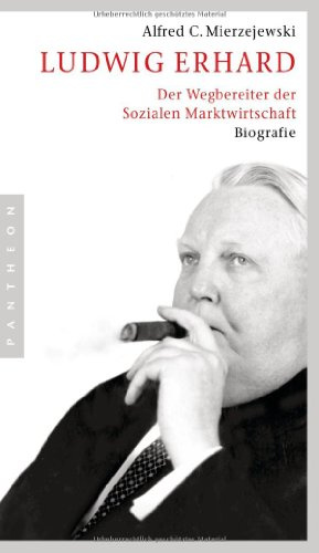 Ludwig Erhard: Der Wegbereiter der Sozialen Marktwirtschaft
