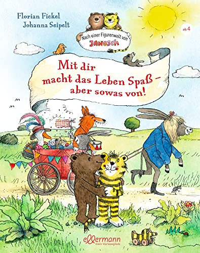 Nach einer Figurenwelt von Janosch. Mit dir macht das Leben Spaß, aber sowas von!: Vier warmherzige Geschichten über Freundschaft, Mut und Zusammenhalt, Kinderbuch zum Vorlesen ab 4 Jahren
