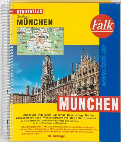Falk Stadtatlas Großraum München: Augsburg, Ingolstadt, Landshut, Regensburg, Dorfen, Landsberg am Lech, Wasserburg am Inn, Bad Tölz, Rosenheim. Über ... Moos, Pfaffenwinkel, Ammergebirge . . .
