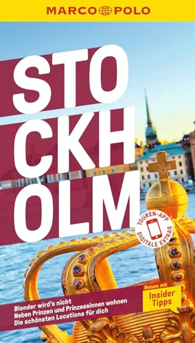 MARCO POLO Reiseführer Stockholm: Reisen mit Insider-Tipps. Inkl. kostenloser Touren-App