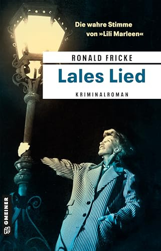 Lales Lied: Kriminalroman (Bremen in den 60ern - Umbruch, Konfrontation, Spannung)