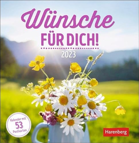 Wünsche für dich Postkartenkalender 2023. Kleiner Kalender mit 53 stimmungsvollen Motiven für den Versand persönlicher Grüße. Dekorativer ... Wochenkalender mit 53 Postkarten