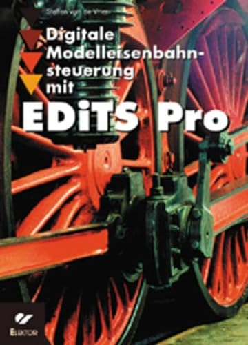 Digitale Modelleisenbahn-Steuerung mit EDiTS Pro