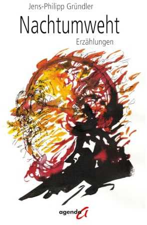 Nachtumweht: Erzählungen
