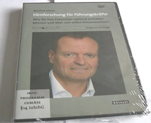 Spitzer, Manfred: Hirnforschung für Führungskräfte