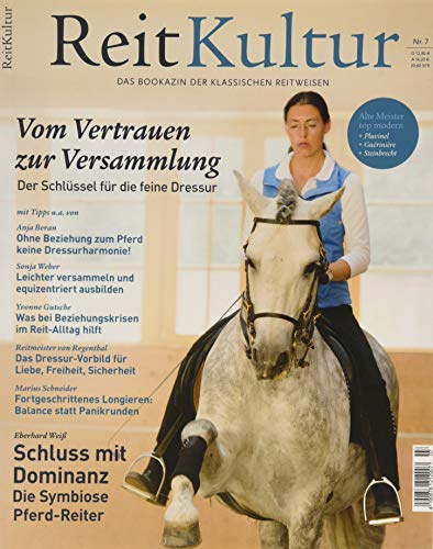 ReitKultur 7: Vom Vertrauen zur Versammlung