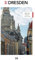 3 Days in Dresden: Traveling smart and sustainable! (3 Days in: Make the most of your time!)