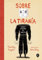 Sobre la tiranía (Salamandra Graphic)