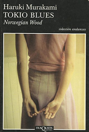 Tokio blues. Norwegian Wood: 575 (Andanzas)