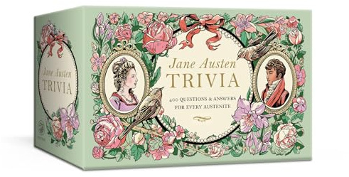 Clarkson Potter Jane Austen Trivia: 400 Questions and Answers for Every Austenite: A Trivia Game