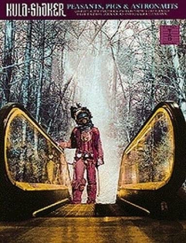 Peasants, Pigs and Astronauts: Kula Shaker