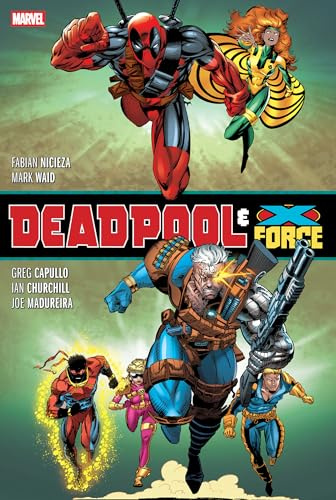 Deadpool & X-Force Omnibus (New Printing)