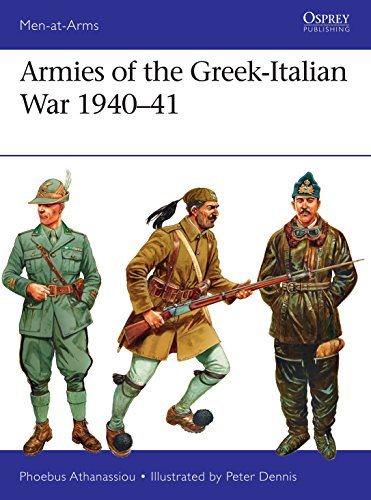 Armies of the Greek-Italian War 1940–41: 514 (Men-at-Arms)
