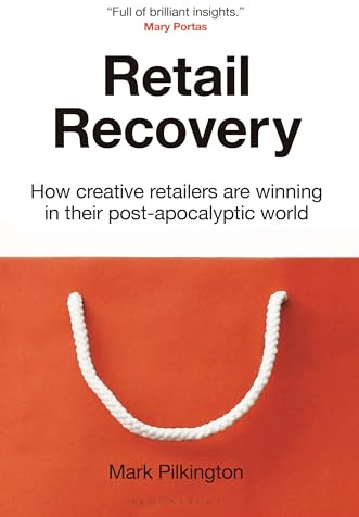 Retail Recovery: How Creative Retailers Are Winning in their Post-Apocalyptic World