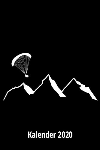 Paragliding Kalender 2020: 2 Seiten = 1 Woche, Terminplaner, Taschenkalender, Kalender, Wochenplaner, Planer, Organizer 2020