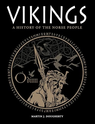 Vikings: A History of the Norse People (Dark History)