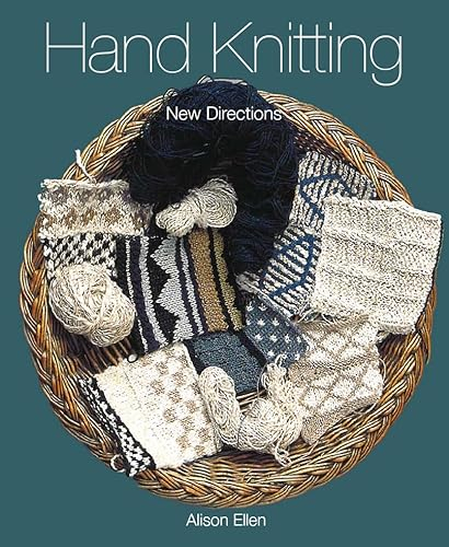Hand Knitting: New Directions