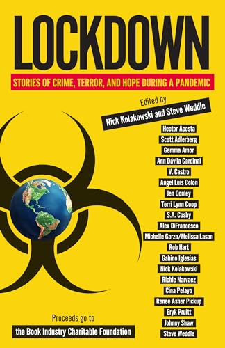 Lockdown: Stories of Crime, Terror, and Hope During a Pandemic