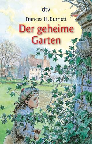 Der geheime Garten: Gekürzte Ausgabe