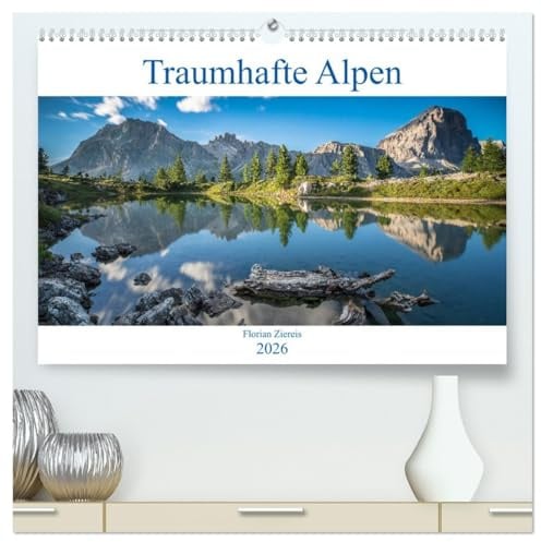 Traumhafte Alpen (hochwertiger Premium Wandkalender 2026 DIN A2 quer), Kunstdruck in Hochglanz: Monatskalender mit Bildern aus den Europäischen Alpen (CALVENDO Natur)