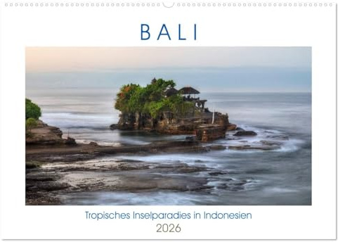 Bali, tropisches Inselparadies in Indonesien (Wandkalender 2026 DIN A2 quer), CALVENDO Monatskalender: Bali verzaubernd mit atemberaubenden Stränden, ... einer authentischen Kultur. (CALVENDO Orte)