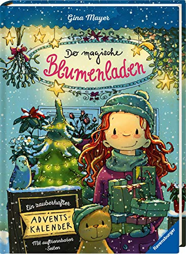 Der magische Blumenladen - Ein zauberhafter Adventskalender: Mit auftrennbaren Seiten