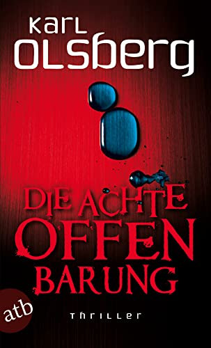 Die achte Offenbarung: Thriller