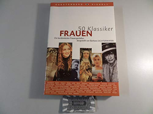 50 Klassiker, Frauen (Gerstenbergs 50 Klassiker)