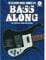 Bass Along - 10 Classic Rock Songs 3.0 (Book & CD): Songbook für Bass-Gitarre