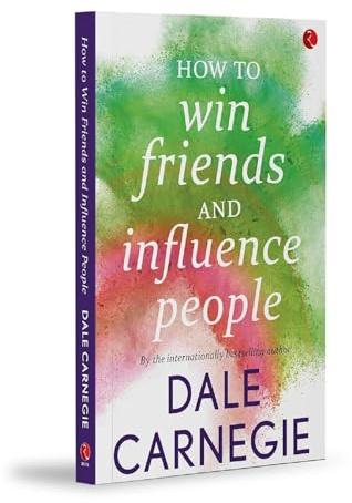 How to win Friends and influence people
