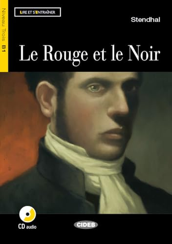 Lire et s'entrainer: Le Rouge et le Noir + CD + App