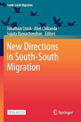 New Directions in South-South Migration (International Perspectives on Migration)