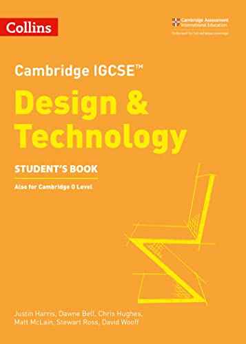 Cambridge International Examinations – Cambridge IGCSE® Design and Technology Student’s Book (Collins Cambridge Igcse(tm))