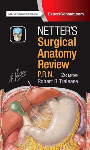 Netter's Surgical Anatomy Review P.R.N. (Netter Clinical Science)