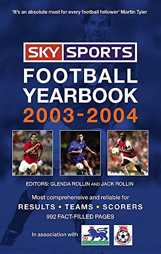 Sky Sports Football Yearbook 2003-2004 (The Sky Sports Football Yearbook)