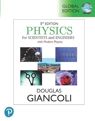 Physics for Scientists & Engineers with Modern Physics, Global Edition (Science)