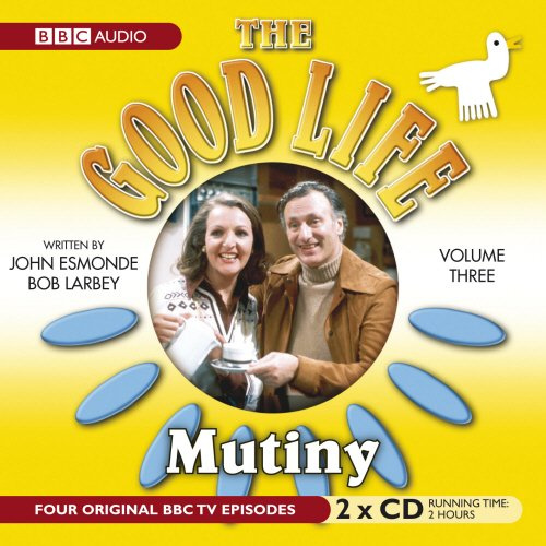 Mutiny (V.3) (The Good Life)