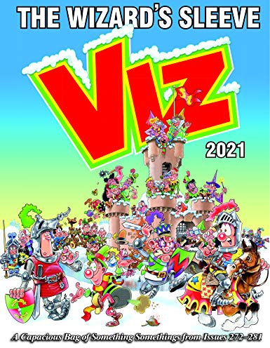 Viz Annual 2021: The Wizard's Sleeve: A Rousing Blast from the pages of Issues 272~281