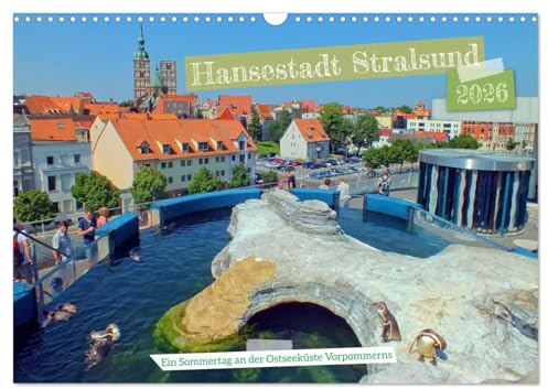 Hansestadt Stralsund - Ein Sommertag an der Ostseeküste Vorpommerns (Wandkalender 2026 DIN A3 quer), CALVENDO Monatskalender