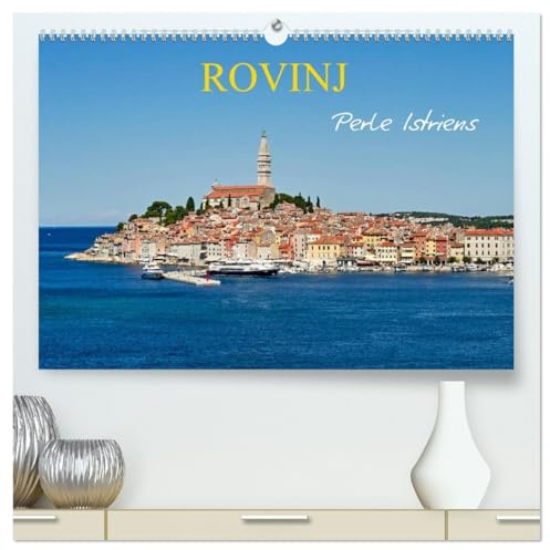 Rovinj, Perle Istriens (hochwertiger Premium Wandkalender 2026 DIN A2 quer), Kunstdruck in Hochglanz: Kunst,Kultur und Stadt Impressionen begleiten ... in eindrucksvollen Fotos. (CALVENDO Orte)