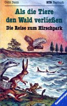 Die Reise zum Hirschpark: Als die Tiere den Wald verließen, Band 2 (Ravensburger Taschenbücher)