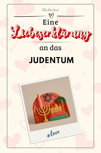 Eine Liebeserklärung an das Judentum - Die große Hommage - das perfekte Geschenk für Weihnachten und Geburtstag und jeden Anlass