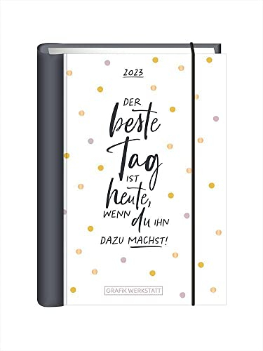 Terminplaner 2023 Der beste Tag: Terminplaner Hardcover