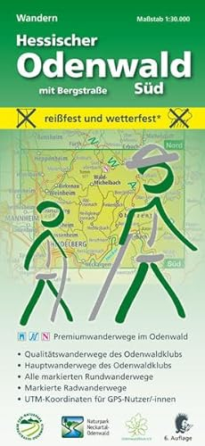Wandern, Hessischer Odenwald Süd mit Bergstraße: reißfest und wetterfest; Premiumwanderwege im Odenwald; Qualitätswege des Odenwaldklubs; ... für GPS-Nutzer/innen. 1:30.000