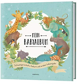 Mein Babyalbum: Schwangerschaft, Geburt und erstes Lebensjahr