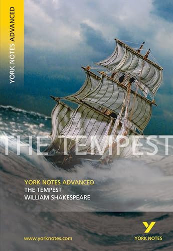 William Shakespeare 'The Tempest': Text and Context for A-level students (York Notes Advanced)