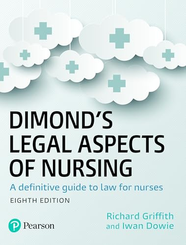 Dimond's Legal Aspects of Nursing: A definitive guide to law for nurses