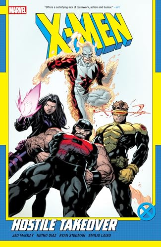 X-Men By Jed Mackay Vol. 2: Hostile Takeover