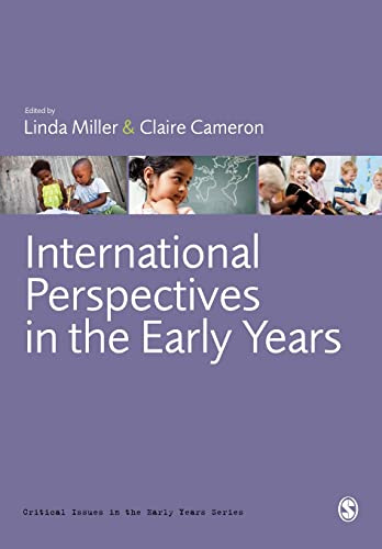 International Perspectives in the Early Years (Critical Issues in the Early Years)